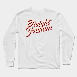 Dwight Yoakam // Typography Long Sleeve T-Shirt